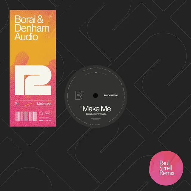 Make Me - Paul Sirrell Remix