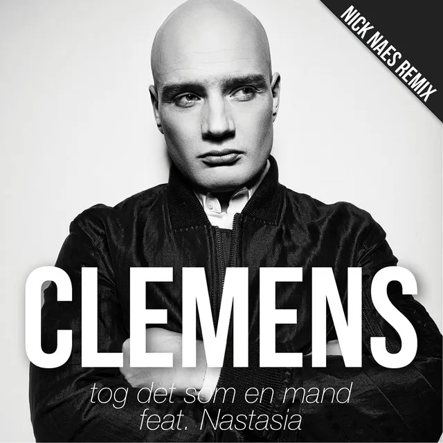 Tog Det Som En Mand (feat. Nastasia) - Nick Naes Remix