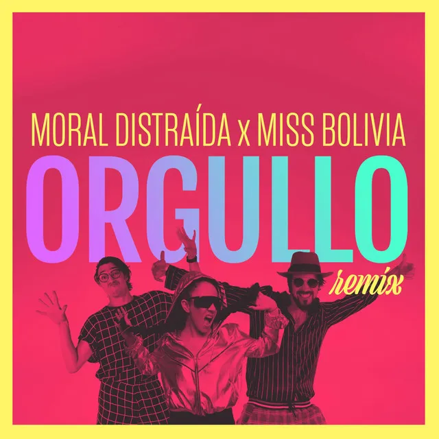 Orgullo (Remix)