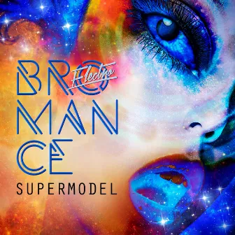 Supermodel by Electro Bromance