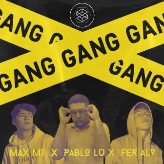 Gang by Max MT