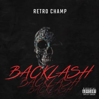 Backlash by Retro Champ