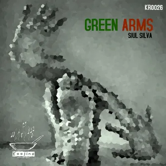 Green Arms by Siul Silva