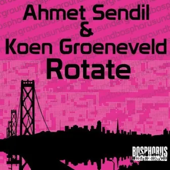 Rotate by Ahmet Sendil