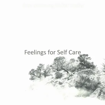 Feelings for Self Care by Easy Listening Guitar Radio