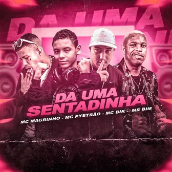 da uma sentadinha by Bik Vs