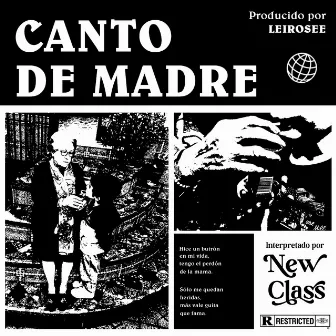 Canto de Madre by New Class