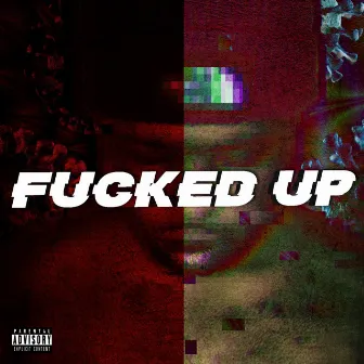 Fucked up by AG BLAXX