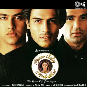 Pyaar Ishq Aur Mohabbat (Original Motion Picture Soundtrack) by Viju Shah