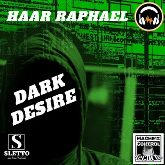 Dark Desire by HAAR RAPHAEL