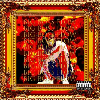 Big Boss Flow by Jah Chief