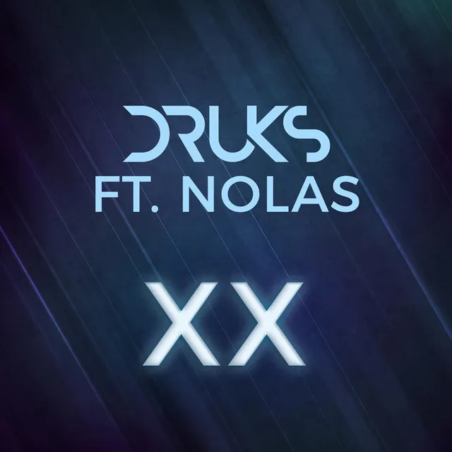 XX (feat. Nolas)