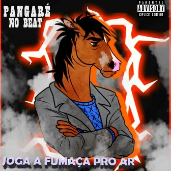 Joga a Fumaça pro Ar by Pangare no beat