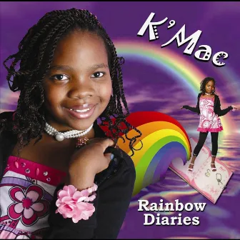 Rainbow Diaries by K'Mac