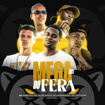 Mega Do Fera 001 by Dj Luiz Silva