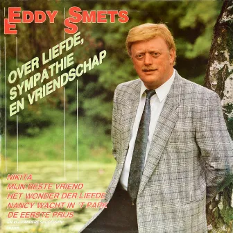 Over Liefde, Sympathie en Vriendschap by Eddy Smets