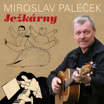 Ježkárny by Miroslav Paleček