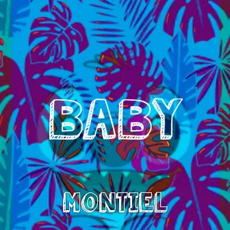 Baby by Montiel