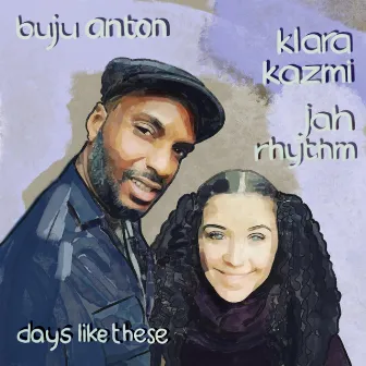 Days Like These by Buju Anton