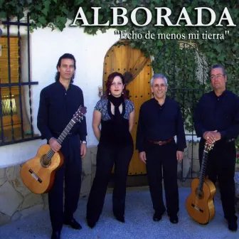 Canción Española: Echo De Menos Mi Tierra by Alborada