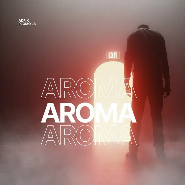 Aroma