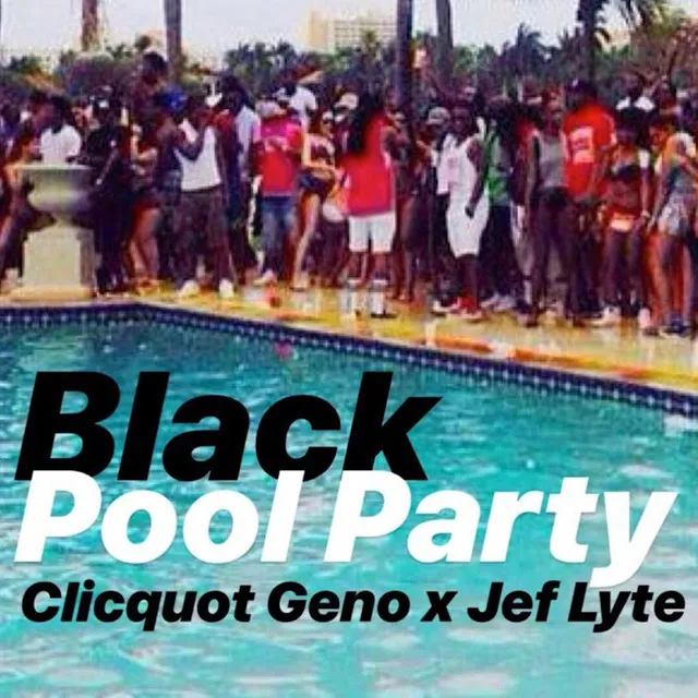 Black Pool Party