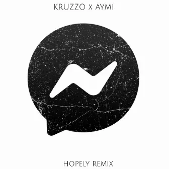 Messenger (Hopely Remix) by Kruzzo