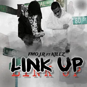 Link Up by Killz