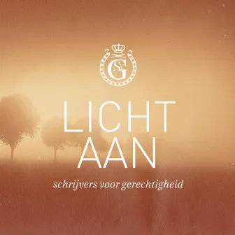 Licht Aan by Schrijvers voor gerechtigheid