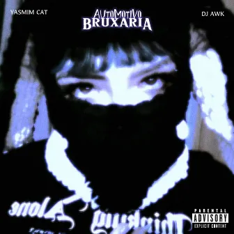 AUTOMOTIVO BRUXARIA by Yasmim Cat