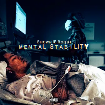 Mental Stability by BrownieRogue