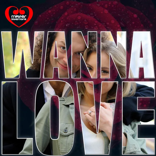 Wanna Love