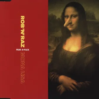 Mona Lisa by Rob n Raz