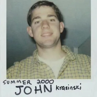 John Krasinski by Summer 2000