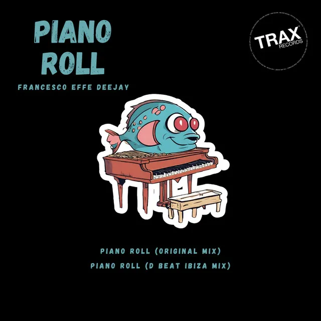 Piano Roll - D Beat Ibiza Mix