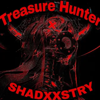 Treasure Hunter by Shadxxstry