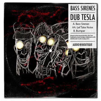 Bass Sirenes by Dub Tesla