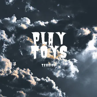 Tension by PLAYTOYS