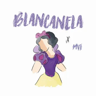 BLANCANELA by MVI MUSIC