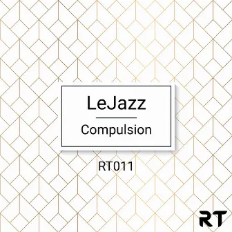 Compulsion by LeJazz