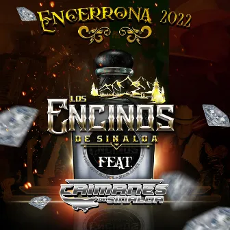 Encerrona 2022 (En vivo) by Los Encinos De Sinaloa