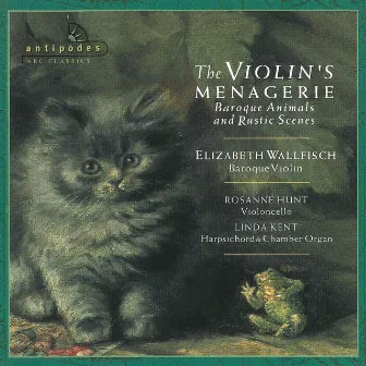 The Violin's Menagerie by Elizabeth Wallfisch