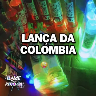 Lança da Colombia by DJ Wg Mks