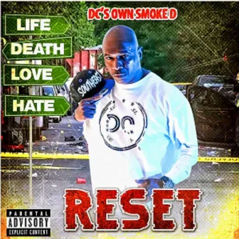 RESET by DC's Own Smoke D