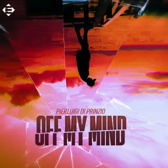 Off My Mind by Pierluigi Di Prinzio