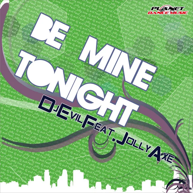 Be Mine Tonight - Radio Edit