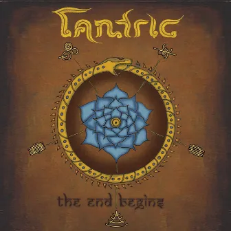 The End Begins - Digital Deluxe by Tantric