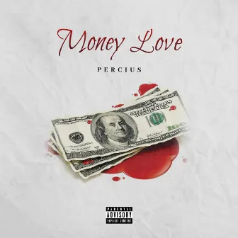 Money Love by Percius