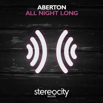 All Night Long by Aberton