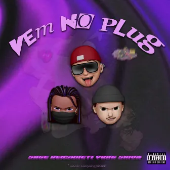 Vem no Plug by $age